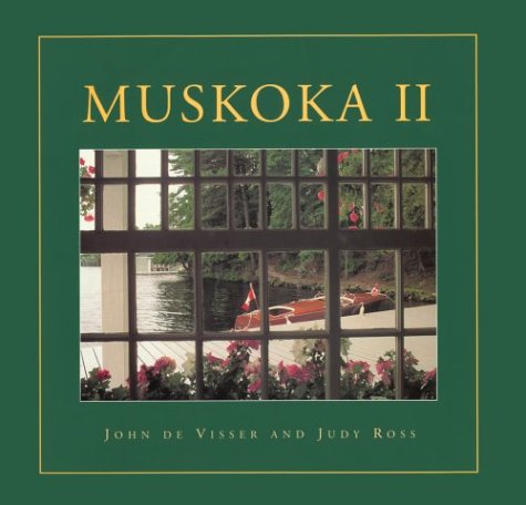 Stock image for Muskoka II for sale by Books of the Smoky Mountains