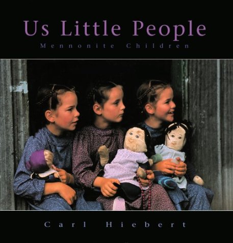 Beispielbild fr Us Little People : Mennonite Children zum Verkauf von Better World Books