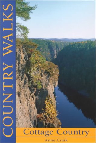 9781550462760: Country Walks: Cottage Country [Lingua Inglese]