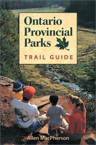 Stock image for Ontario Provincial Parks Trail Guide for sale by Booked Experiences Bookstore