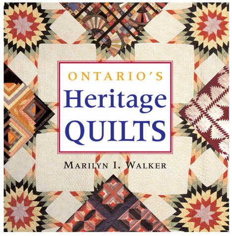 Imagen de archivo de Ontario's Heritage Quilts a la venta por Studibuch