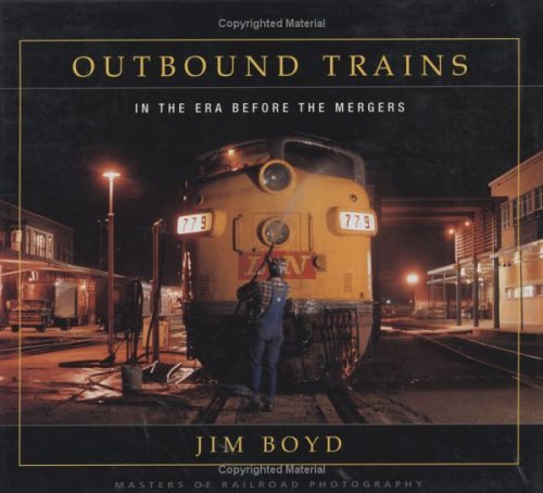 Beispielbild fr Outbound Trains: In the Era Before Mergers (Masters of Railroad Photography) zum Verkauf von Books of the Smoky Mountains