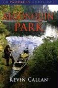 Stock image for A Paddler's Guide to Algonquin Park for sale by Books From California