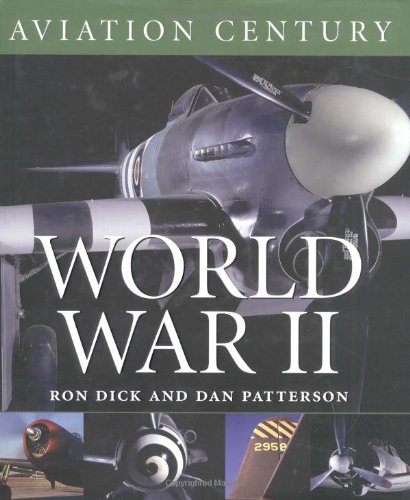 Beispielbild fr World War II (Aviation Century) zum Verkauf von WorldofBooks