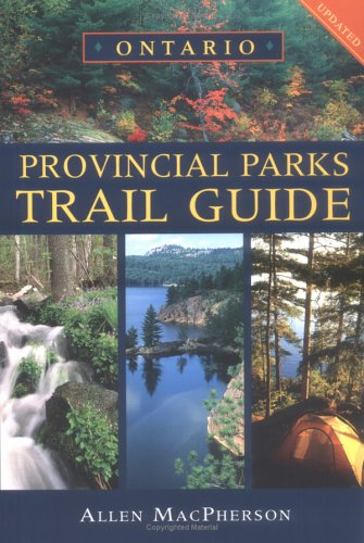Stock image for Ontario Provincial Parks Trail Guide for sale by Bulk Book Warehouse