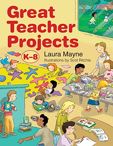 Beispielbild fr Great Teacher Projects : K-8 zum Verkauf von Better World Books