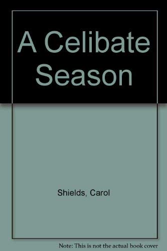 Imagen de archivo de A Celibate Season a la venta por BEACON BOOKS