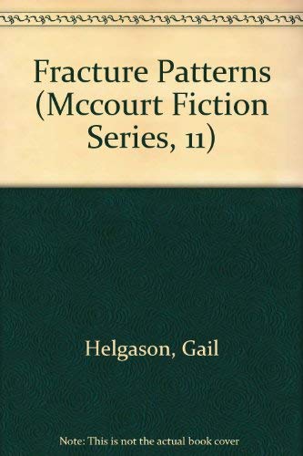 9781550500868: Fracture Patterns (McCourt Fiction Series, 11)