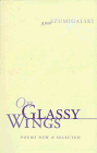 9781550501148: On Glassy Wings: Poems New & Selected
