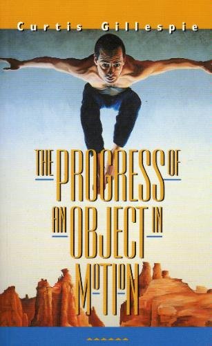 9781550501193: The Progress of an Object in Motion