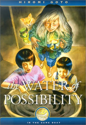 The Water of Possibility (In the Same Boat) (9781550501834) by Goto, Hiromi