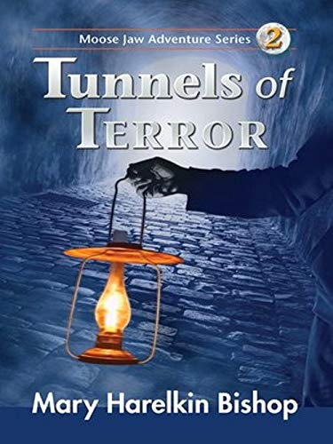 9781550501933: Tunnels of Terror (Moose Jaw Adventure Series)
