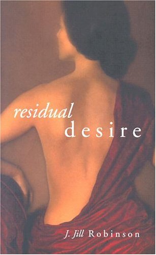 Imagen de archivo de Residual Desire a la venta por Bookmax