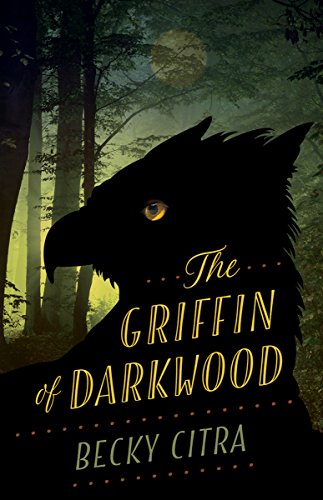 Beispielbild fr Griffin of Darkwood zum Verkauf von Better World Books