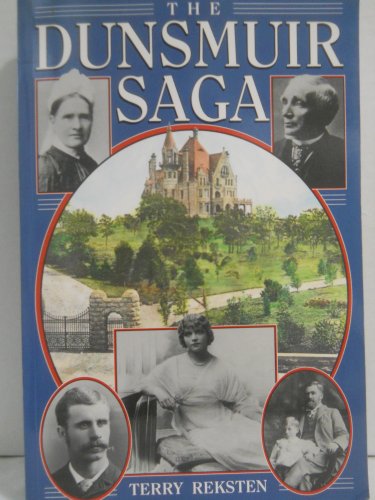Stock image for The Dunsmuir Saga for sale by Werdz Quality Used Books