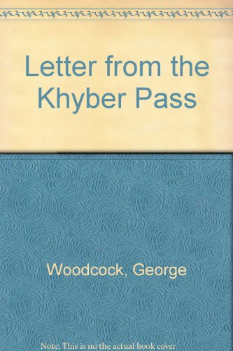 Stock image for Letter from the Khyber Pass and Other Travel Writing for sale by COLLINS BOOKS