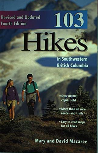 Stock image for 103 Hikes in Southwestern British Columbia for sale by Vashon Island Books