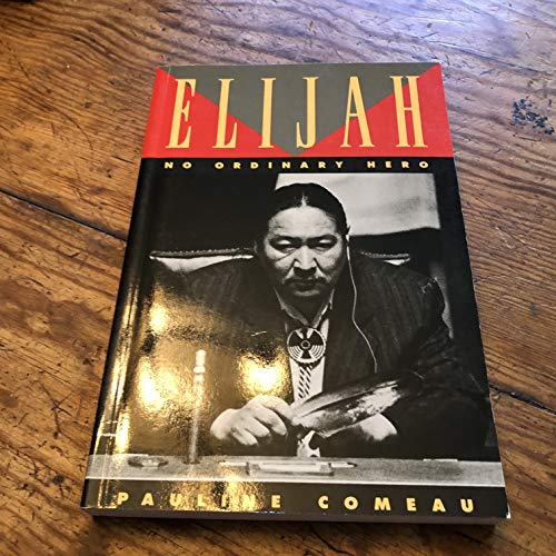 Stock image for Elijah: No Ordinary Hero for sale by Edmonton Book Store