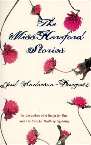 The Miss Hereford stories (9781550541601) by Anderson-Dargatz, Gail