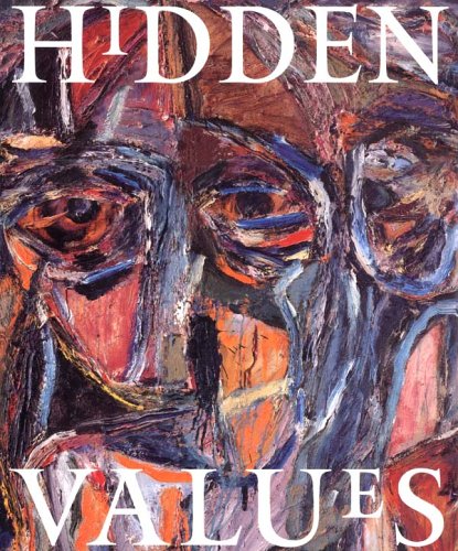 Stock image for Hidden Values: Contemporary Canadian Art in Corporate Collections for sale by ThriftBooks-Dallas