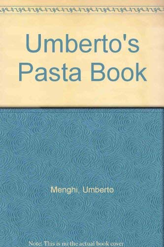 Stock image for Umberto's Pasta Book for sale by SecondSale