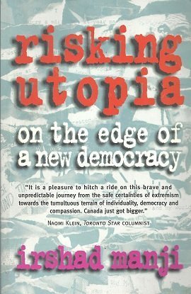 9781550544343: Risking Utopia: On the edge of a new democracy