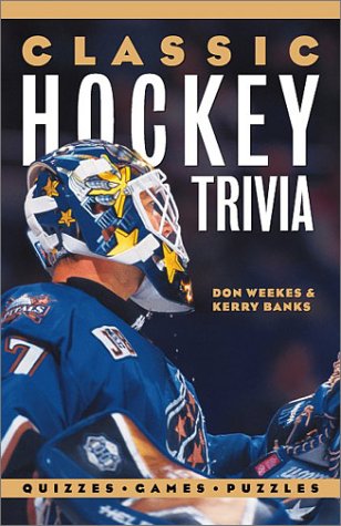 Beispielbild fr Classic Hockey Trivia: Quizzes * Games * Puzzles zum Verkauf von Wonder Book