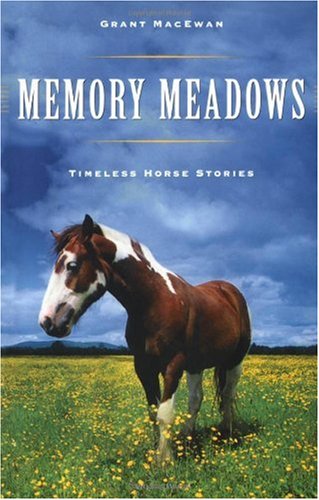 Beispielbild fr Memory Meadows: Horse Stories from Canada's Past zum Verkauf von WorldofBooks