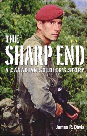 9781550545883: Sharp End: A Canadian Soldier's Story