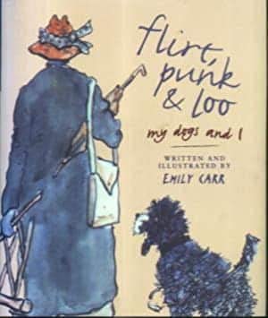 Stock image for Flirt, Punk & Loo: My dogs and I for sale by Half Price Books Inc.