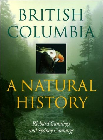 Stock image for British Columbia: A Natural History for sale by ThriftBooks-Atlanta