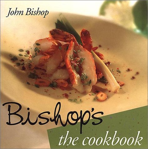 BISHOP'S The Cookbook