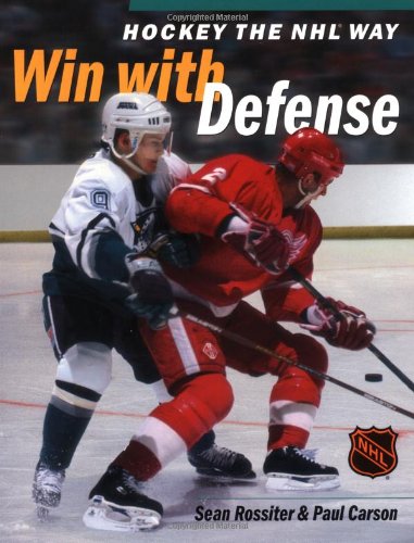9781550546446: Hockey the Nhl Way: Winning With Defense: Win With Defence