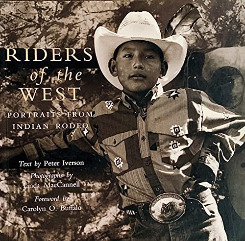 Riders of the West (9781550547009) by Peter Iverson