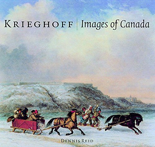 Stock image for Krieghoff: Images of Canada for sale by Russell Books