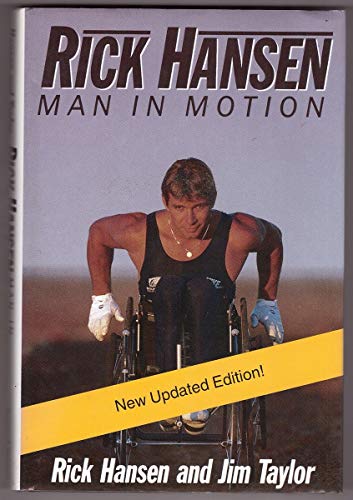 Stock image for Rick Hansen: Man in Motion for sale by Reed's Rare Books