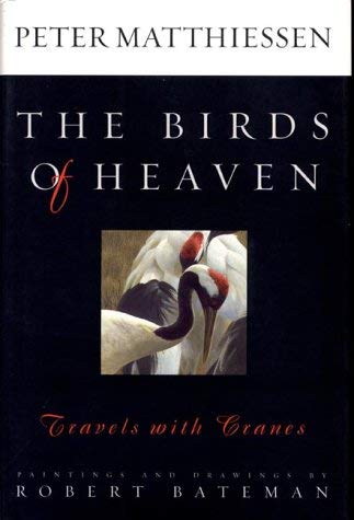 9781550548891: The Birds of Heaven: Travels with Cranes