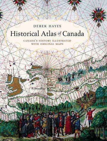 9781550549188: Historical Atlas of Canada