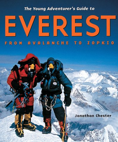 Stock image for Young Adventurer's Guide to Everest : From Avalanche to Zopkio for sale by Better World Books