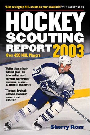 Stock image for Hockey Scouting Report: Over 430 NHL Players for sale by ThriftBooks-Atlanta