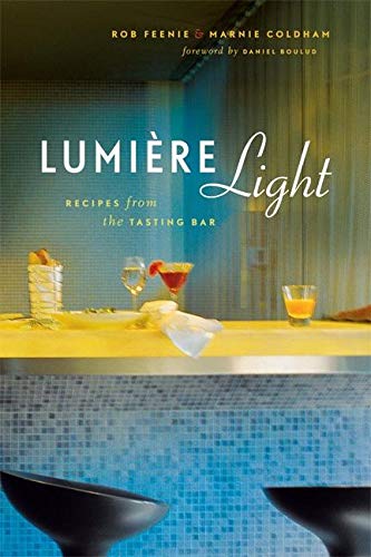 Beispielbild fr Lumiere Light : Recipes from the Tasting Bar zum Verkauf von Better World Books: West