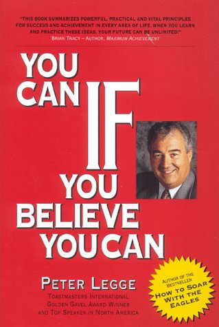 9781550562897: You Can If You Believe You Can