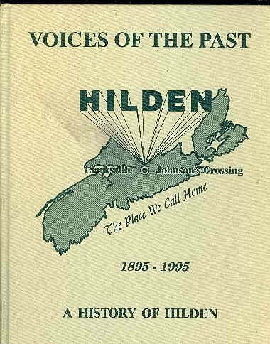 9781550563382: Voices of the past, Hilden, 1895-1995: A history of Hilden