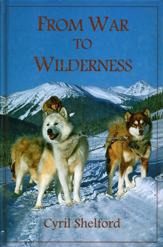 Stock image for From War to Wilderness for sale by Mt. Baker Books