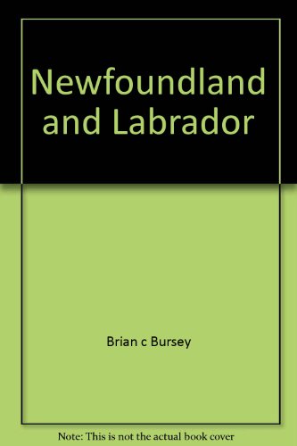 Stock image for Newfoundland and Labrador for sale by Wonder Book
