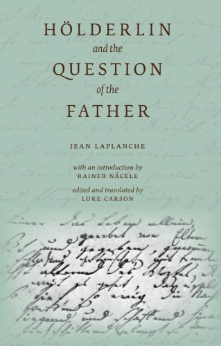 HÃ¶lderlin and the Question of the Father (E L S Editions) (9781550583793) by Laplanche, Jean