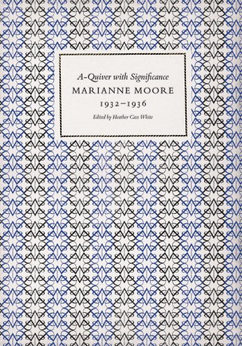 Imagen de archivo de A-Quiver with Significance: Marianne Moore, 1932-1936 (E L S Monograph Series) a la venta por ThriftBooks-Atlanta