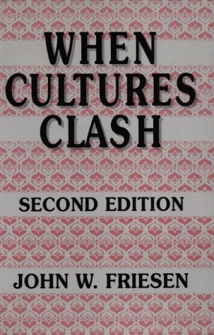 Imagen de archivo de When Cultures Clash: Case Studies in Multiculturalism a la venta por ThriftBooks-Atlanta