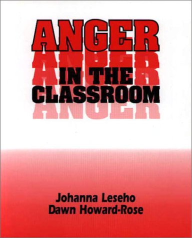 9781550590807: Anger in the Classroom