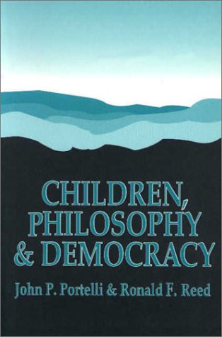 Stock image for Children, Philosophy and Democracy for sale by Mt. Baker Books